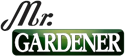 Mr. Gardener